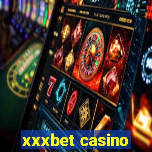 xxxbet casino